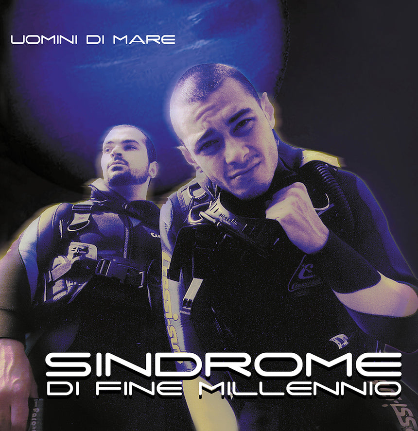 UOMINI DI MARE - SINDROME DI FINE MILLENNIO 2LP