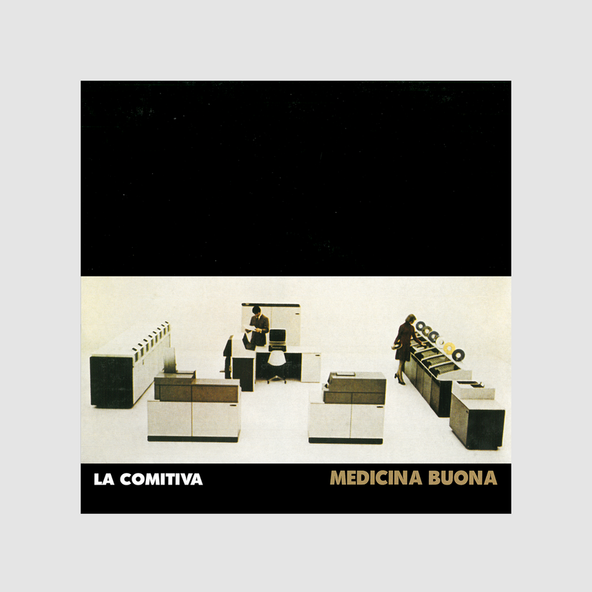 LA COMITIVA - MEDICINA BUONA 2LP
