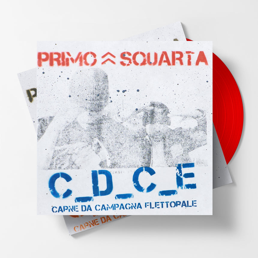 PRIMO & SQUARTA - C.D.C.E. (CARNE DA CAMPAGNA ELETTORALE)