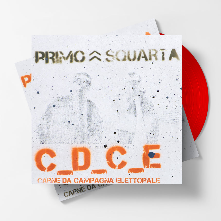 PRIMO & SQUARTA - C.D.C.E. (CARNE DA CAMPAGNA ELETTORALE)